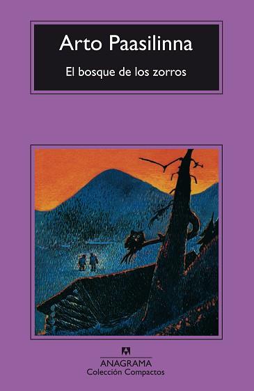 BOSQUE DE LOS ZORROS, EL | 9788433972767 | PAASILINNA, ARTO | Llibreria L'Illa - Llibreria Online de Mollet - Comprar llibres online