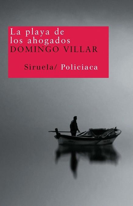 PLAYA DE LOS AHOGADOS, LA | 9788498411294 | VILLAR, DOMINGO | Llibreria L'Illa - Llibreria Online de Mollet - Comprar llibres online