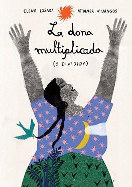 DONA MULTIPLICADA (O DIVIDIDA) | 9791399036855 | ELENA LOSADA | Llibreria L'Illa - Llibreria Online de Mollet - Comprar llibres online