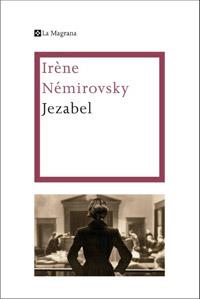 JEZABEL | 9788482645476 | NEMIROVSKY, IRENE | Llibreria L'Illa - Llibreria Online de Mollet - Comprar llibres online