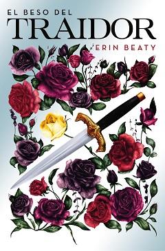 BESO DEL TRAIDOR, EL | 9788420487168 | BEATY, ERIN | Llibreria L'Illa - Llibreria Online de Mollet - Comprar llibres online
