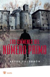 CRIMENES DEL NUMERO PRIMO, LOS | 9788498674750 | CALDERON, REYES | Llibreria L'Illa - Llibreria Online de Mollet - Comprar llibres online