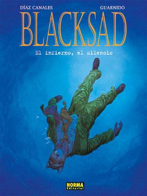BLACKSAD 4 EL INFIERNO EL SILENCIO | 9788467903010 | GUARNIDO/DIAZ CANALES