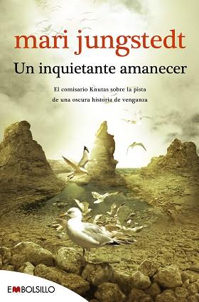 INQUIETANTE AMANECER, UN | 9788415140788 | JUNGSTEDT, MARI | Llibreria L'Illa - Llibreria Online de Mollet - Comprar llibres online