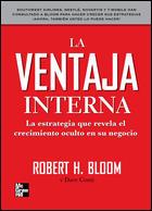VENTAJA INTERNA, LA | 9789701067376 | BLOOM, ROBERT H.