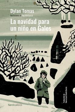 NAVIDAD PARA UN NIÑO EN GALES, LA | 9788419320537 | THOMAS, DYLAN | Llibreria L'Illa - Llibreria Online de Mollet - Comprar llibres online