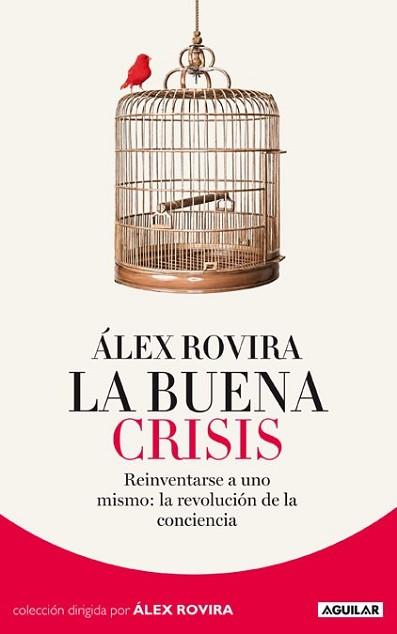 BUENA CRISIS, LA | 9788403012950 | ROVIRA, ÁLEX