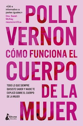 CÓMO FUNCIONA EL CUERPO DE LA MUJER | 9788410164475 | VERNON, POLLY | Llibreria L'Illa - Llibreria Online de Mollet - Comprar llibres online