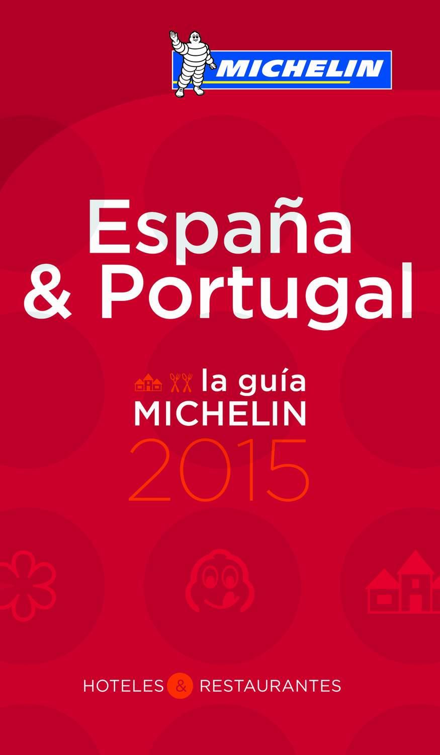 GUÍA MICHELIN ESPAÑA & PORTUGAL 2015, LA | 9782067197237 | VARIOS AUTORES | Llibreria L'Illa - Llibreria Online de Mollet - Comprar llibres online