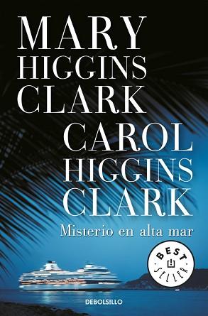 MISTERIO EN ALTA MAR | 9788483467749 | HIGGINS CLARK, MARY / CAROL HIGGINS CLARK