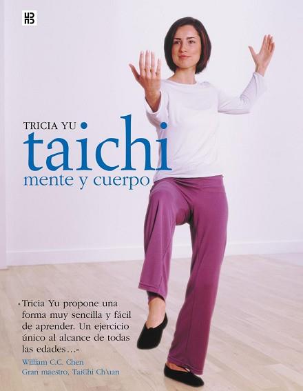 TAI-CHI : MENTE Y CUERPO | 9788489840478 | YU, TRICIA