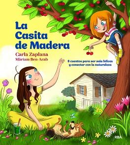 CASITA DE MADERA | 9788427222243 | ZAPLANA CARLA