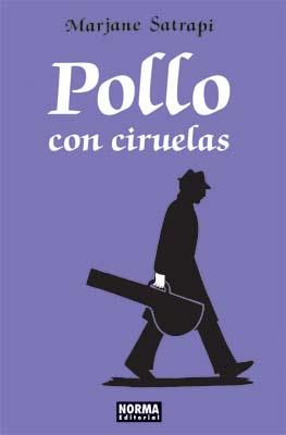 POLLO CON CIRUELAS | 9788498141894 | SATRAPI, MARJANE | Llibreria L'Illa - Llibreria Online de Mollet - Comprar llibres online