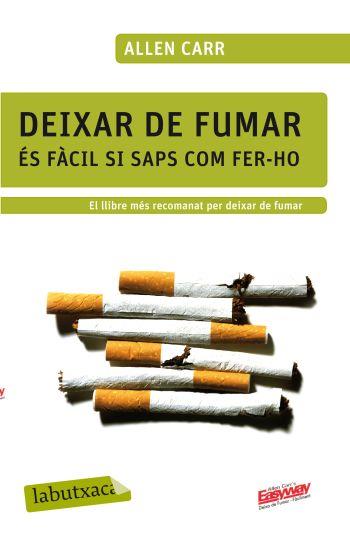 DEIXAR DE FUMAR ES FACIL SI SAPS COM FER-HO | 9788499301594 | CARR, ALLEN