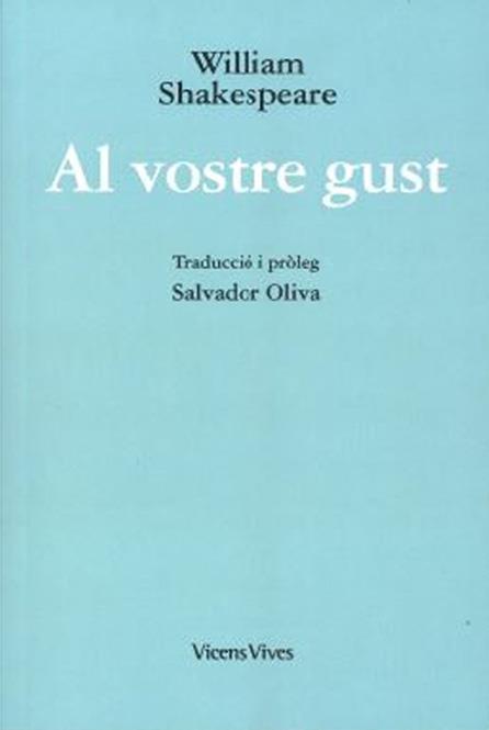 AL VOSTRE GUST | 9788468267715 | SHAKESPEARE, WILLIAM