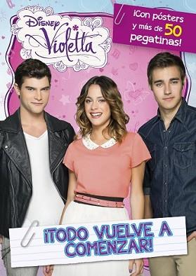 VIOLETTA. LIBRO DE STICKERS. TODO VUELVE A COMENZAR. | 9788499515915 | DISNEY | Llibreria L'Illa - Llibreria Online de Mollet - Comprar llibres online