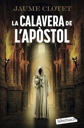 CALAVERA DE L'APÒSTOL, LA | 9791387802806 | CLOTET PLANAS, JAUME | Llibreria L'Illa - Llibreria Online de Mollet - Comprar llibres online