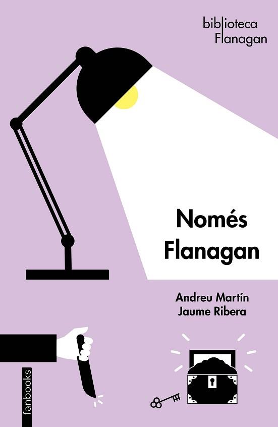 NOMÉS FLANAGAN | 9788419150134 | MARTÍN, ANDREU/RIBERA, JAUME | Llibreria L'Illa - Llibreria Online de Mollet - Comprar llibres online