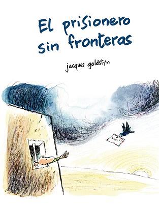 PRISIONERO SIN FRONTERAS, EL | 9788491451570 | GOLDSTYN, JACQUES | Llibreria L'Illa - Llibreria Online de Mollet - Comprar llibres online