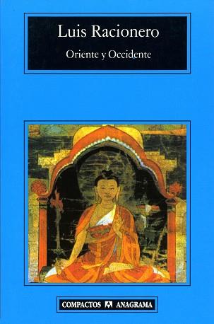 ORIENTE Y OCCIDENTE | 9788433966766 | RACIONERO, LUIS | Llibreria L'Illa - Llibreria Online de Mollet - Comprar llibres online