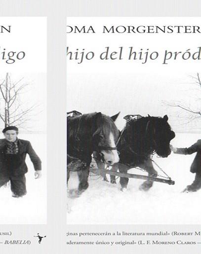 HIJO DEL HIJO PRODIGO, EL | 9788496601611 | MORGENSTERN, SOMA | Llibreria L'Illa - Llibreria Online de Mollet - Comprar llibres online