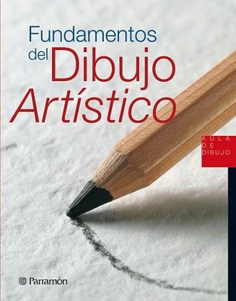 FUNDAMENTOS DEL DIBUJO ARTISTICO | 9788434224780 | EQUIPO PARRAMON/MARTÍN ROIG, GABRIEL | Llibreria L'Illa - Llibreria Online de Mollet - Comprar llibres online