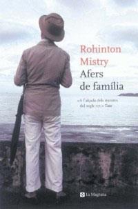 AFERS DE FAMILIA | 9788478713028 | MISTRY, ROHINTON | Llibreria L'Illa - Llibreria Online de Mollet - Comprar llibres online