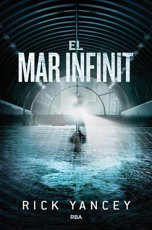 MAR INFINIT, EL | 9788427208759 | YANCEY, RICK | Llibreria L'Illa - Llibreria Online de Mollet - Comprar llibres online