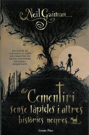 CEMENTIRI SENSE LAPIDES, EL | 9788499322667 | GAIMAN, NEIL | Llibreria L'Illa - Llibreria Online de Mollet - Comprar llibres online