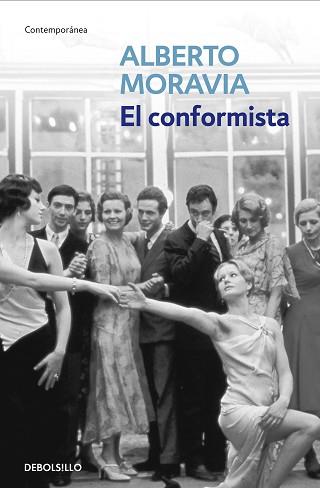 CONFORMISTA, EL | 9788497937030 | MORAVIA, ALBERTO | Llibreria L'Illa - Llibreria Online de Mollet - Comprar llibres online