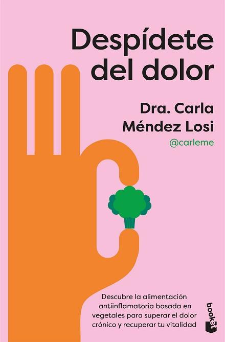 DESPÍDETE DEL DOLOR | 9788408322276 | MÉNDEZ LOSI, CARLA | Llibreria L'Illa - Llibreria Online de Mollet - Comprar llibres online