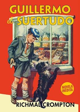 GUILLERMO EL SUERTUDO | 9788418153631 | CROMPTON, RICHMAL | Llibreria L'Illa - Llibreria Online de Mollet - Comprar llibres online