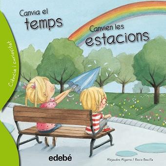 CANVIA EL TEMPS CANVIEN LES ESTACIONS | 9788468329642 | ALGARRA, ALEJANDRO | Llibreria L'Illa - Llibreria Online de Mollet - Comprar llibres online