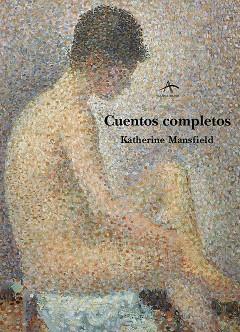 CUENTOS COMPLETOS | 9788489846944 | MANSFIELD, KATHERINE | Llibreria L'Illa - Llibreria Online de Mollet - Comprar llibres online