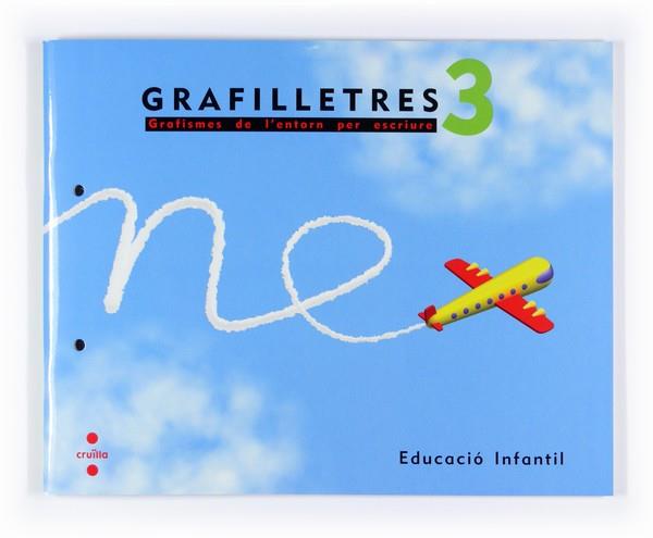 GRAFILLETRES 3 | 9788466118613 | EQUIP EDITORIAL CRUÏLLA, | Llibreria L'Illa - Llibreria Online de Mollet - Comprar llibres online