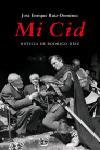 MI CID. NOTICIA DE RODRIGO DIAZ | 9788483077818 | RUIZ-DOMENEC, JOSE ENRIQUE | Llibreria L'Illa - Llibreria Online de Mollet - Comprar llibres online