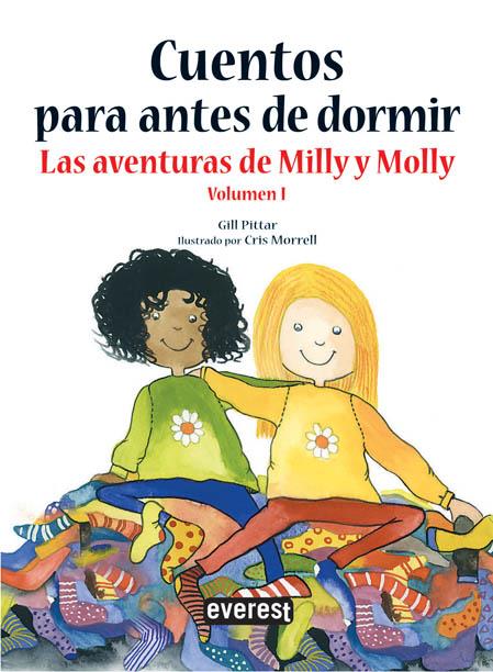 CUENTOS PARA ANTES DE DORMIR. LAS AVENTURAS DE MILLY, MOLLY. | 9788444145747 | GILL PITTAR