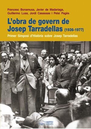 OBRA DE GOVERN DE JOSEP TARRADELLAS, L' | 9788497796613 | VVAA | Llibreria L'Illa - Llibreria Online de Mollet - Comprar llibres online