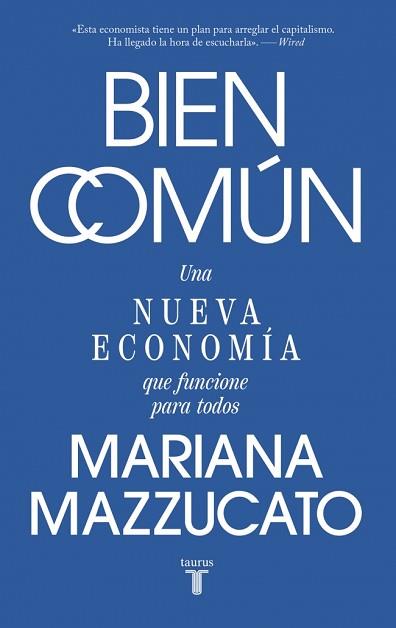 BIEN COMÚN | 9788430628285 | MAZZUCATO, MARIANA | Llibreria L'Illa - Llibreria Online de Mollet - Comprar llibres online
