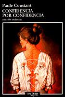 CONFIDENCIA POR CONFIDENCIA | 9788483101094 | CONSTANT, PAULE | Llibreria L'Illa - Llibreria Online de Mollet - Comprar llibres online