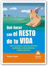 QUE HACER CON EL RESTO DE TU VIDA | 9788497353212 | RYAN, ROBIN | Llibreria L'Illa - Llibreria Online de Mollet - Comprar llibres online