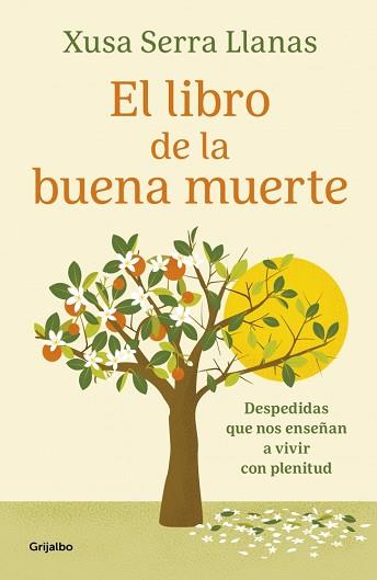 LIBRO DE LA BUENA MUERTE, EL | 9788425369322 | SERRA LLANAS, XUSA