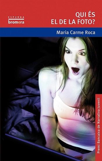 QUI ES EL DE LA FOTO? | 9788498246438 | ROCA, MARIA CARME | Llibreria L'Illa - Llibreria Online de Mollet - Comprar llibres online