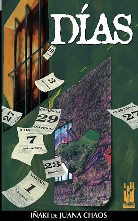DIAS. | 9788481361612 | JUANA CHAOS, IÑAKI