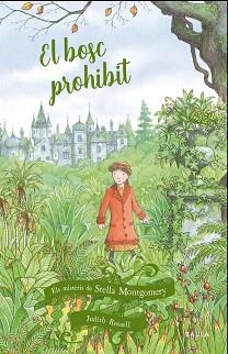 BOSC PROHIBIT, EL | 9788447939633 | ROSSELL, JUDITH | Llibreria L'Illa - Llibreria Online de Mollet - Comprar llibres online