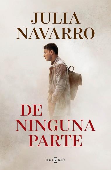 DE NINGUNA PARTE | 9788401024924 | NAVARRO, JULIA | Llibreria L'Illa - Llibreria Online de Mollet - Comprar llibres online