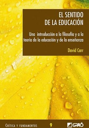 SENTIDO DE LA EDUCACION, EL | 9788478274109 | CARR, DAVID