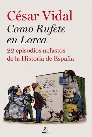 COMO RUFETE EN LORCA | 9788467035537 | VIDAL, CESAR