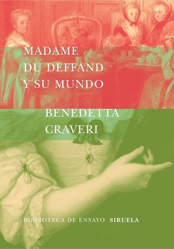 MADAME DU DEFFAND Y SU MUNDO | 9788478448340 | CRAVERI, BENEDETTA | Llibreria L'Illa - Llibreria Online de Mollet - Comprar llibres online