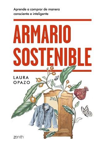 ARMARIO SOSTENIBLE | 9788408231608 | OPAZO, LAURA | Llibreria L'Illa - Llibreria Online de Mollet - Comprar llibres online